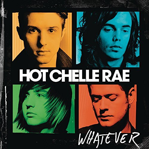 Hot Chelle Rae/Whatever